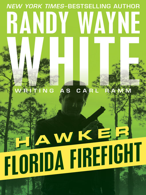 Title details for Florida Firefight by Randy Wayne White - Available